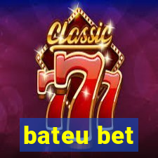 bateu bet